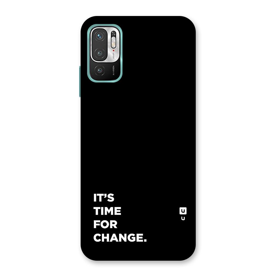 Its Time For Change Back Case for Redmi Note 10T 5G