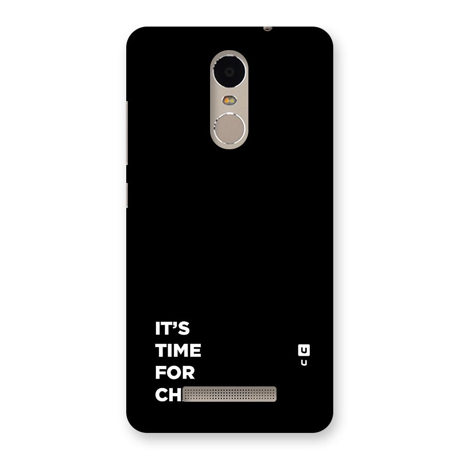 Its Time For Change Back Case for Redmi Note 3