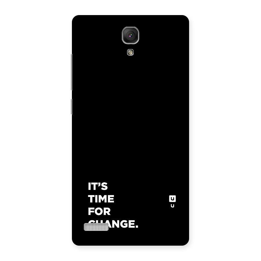 Its Time For Change Back Case for Redmi Note Prime
