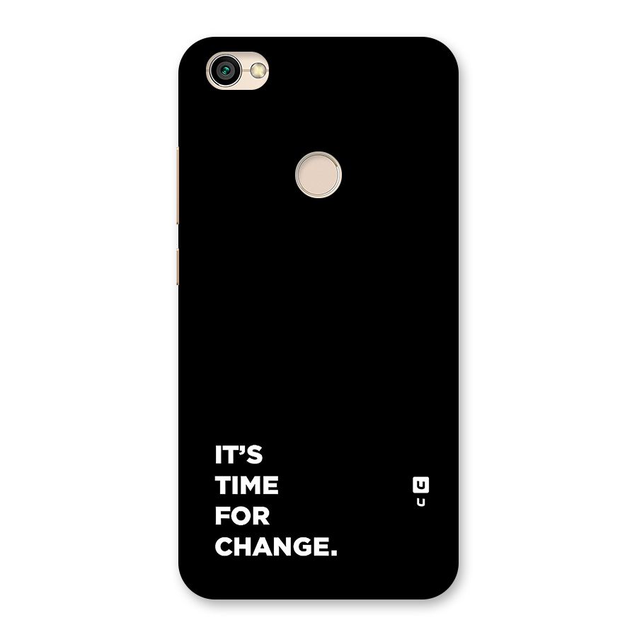 Its Time For Change Back Case for Redmi Y1 2017