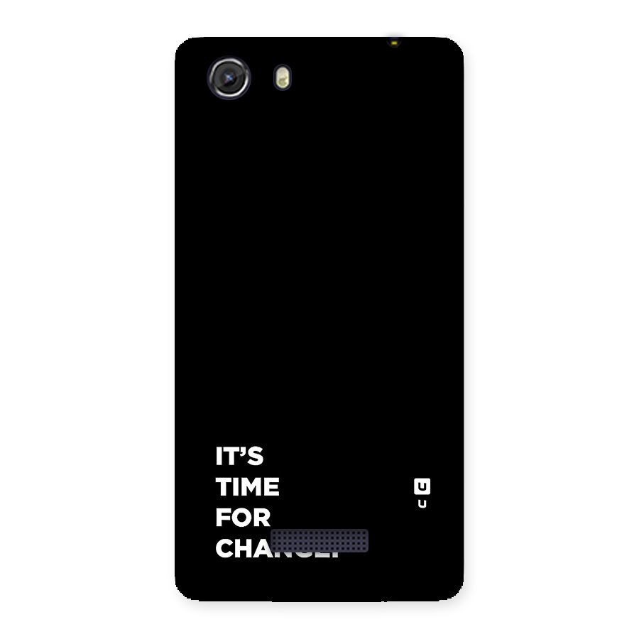 Its Time For Change Back Case for Unite 3