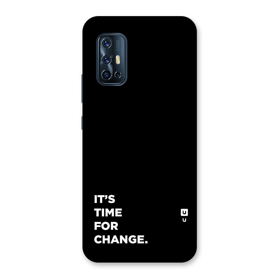 Its Time For Change Back Case for Vivo V17