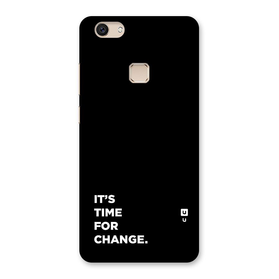 Its Time For Change Back Case for Vivo V7