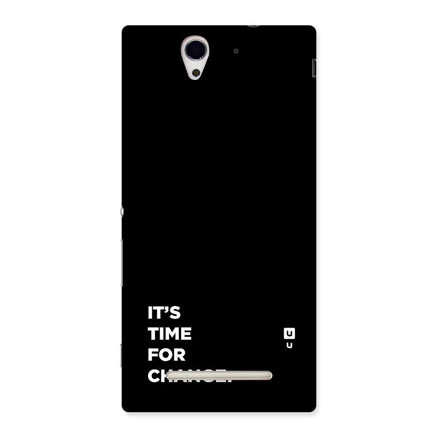Its Time For Change Back Case for Xperia C3
