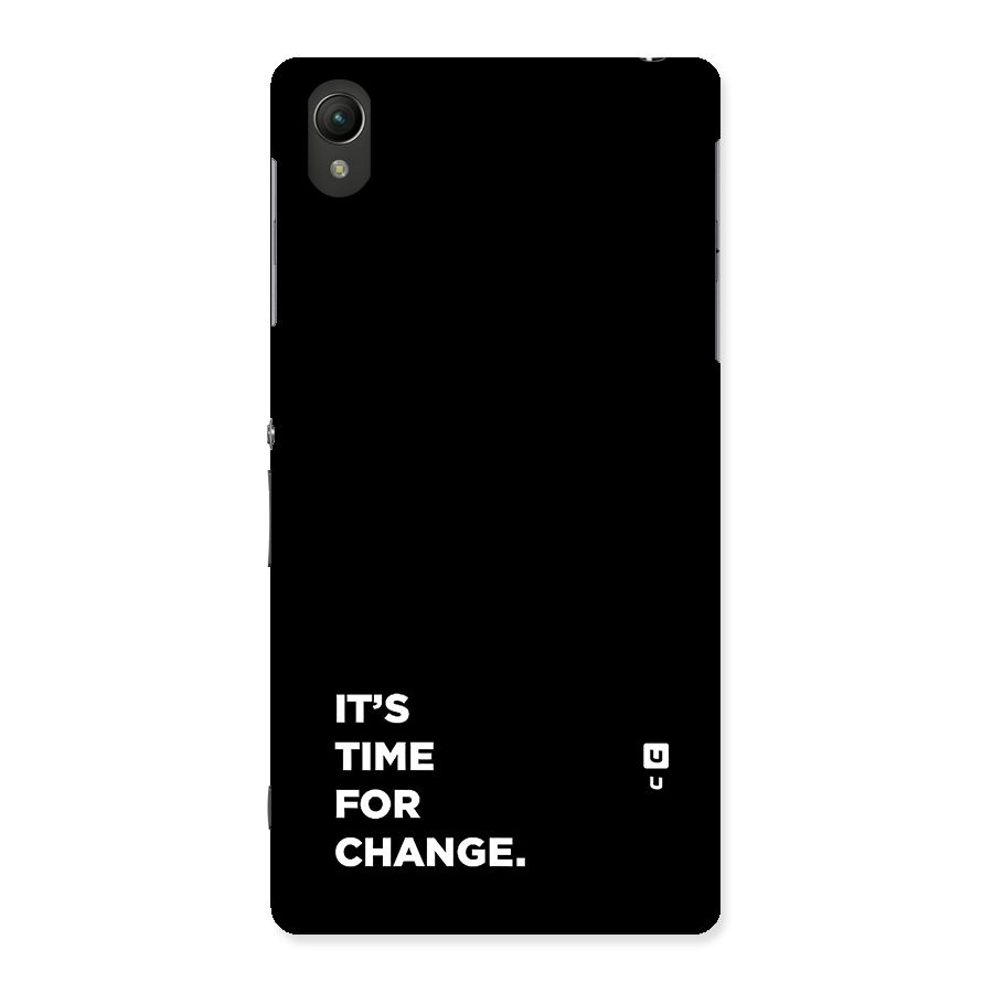 Its Time For Change Back Case for Xperia Z2