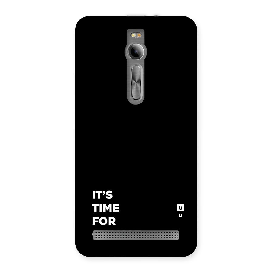 Its Time For Change Back Case for Zenfone 2