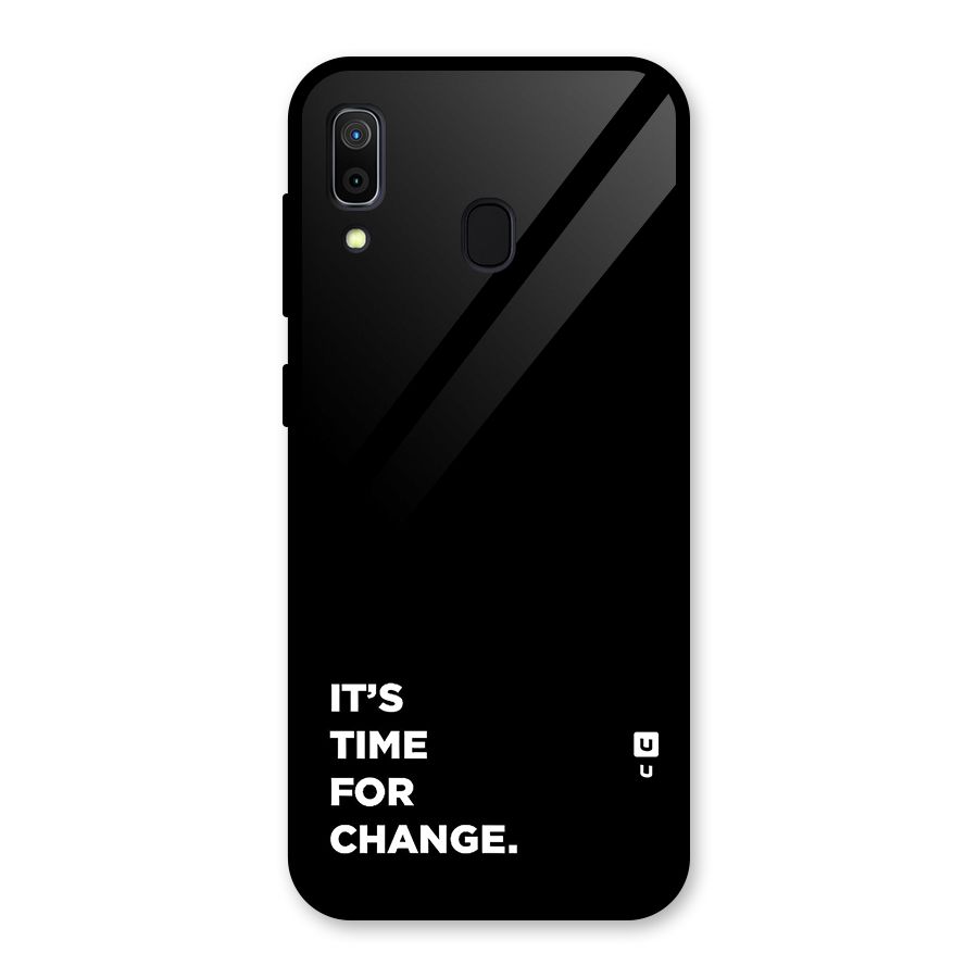 Its Time For Change Glass Back Case for Galaxy A30