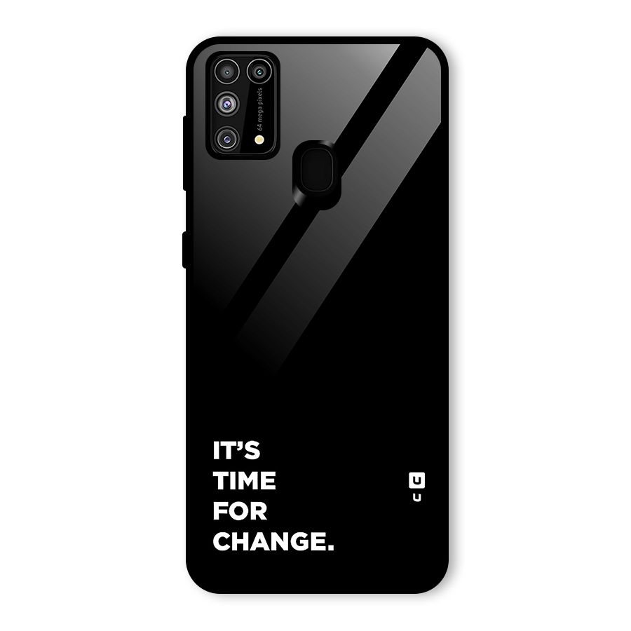 Its Time For Change Glass Back Case for Galaxy F41