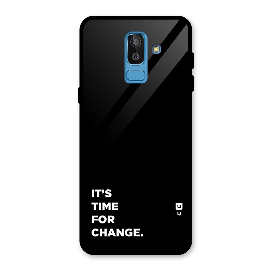 Its Time For Change Glass Back Case for Galaxy J8