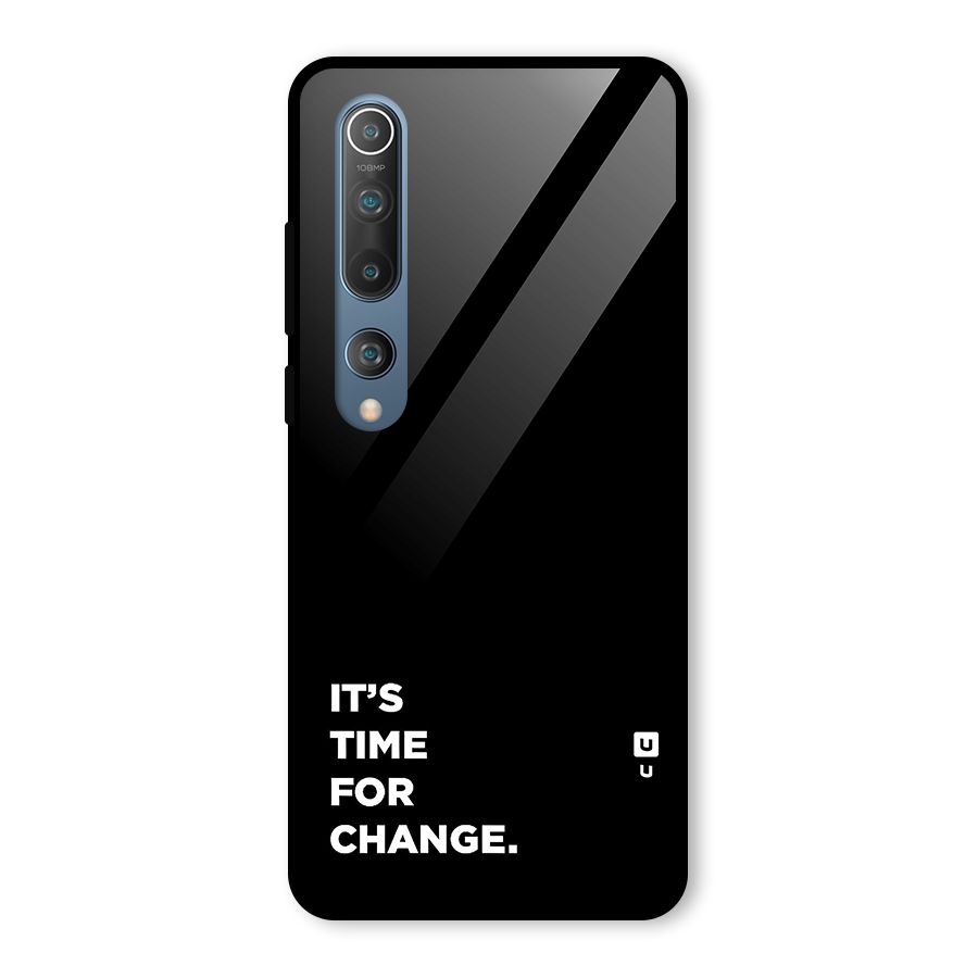 Its Time For Change Glass Back Case for Mi 10