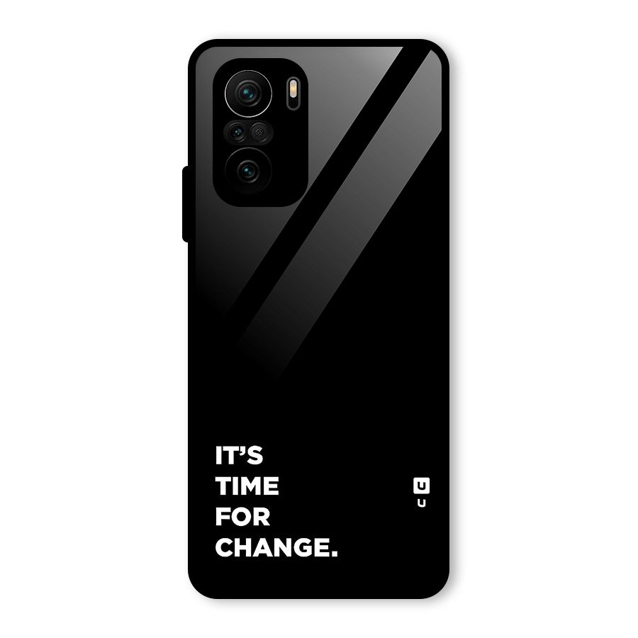 Its Time For Change Glass Back Case for Mi 11x