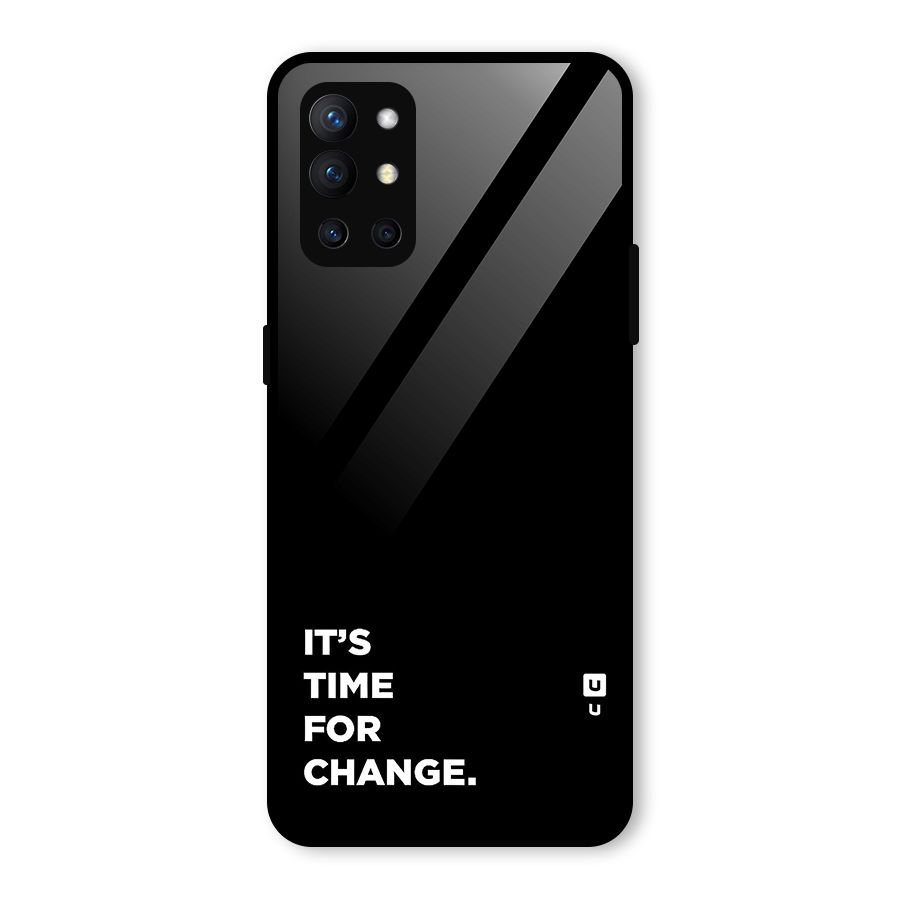 Its Time For Change Glass Back Case for OnePlus 9R