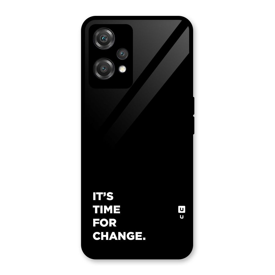 Its Time For Change Glass Back Case for OnePlus Nord CE 2 Lite 5G