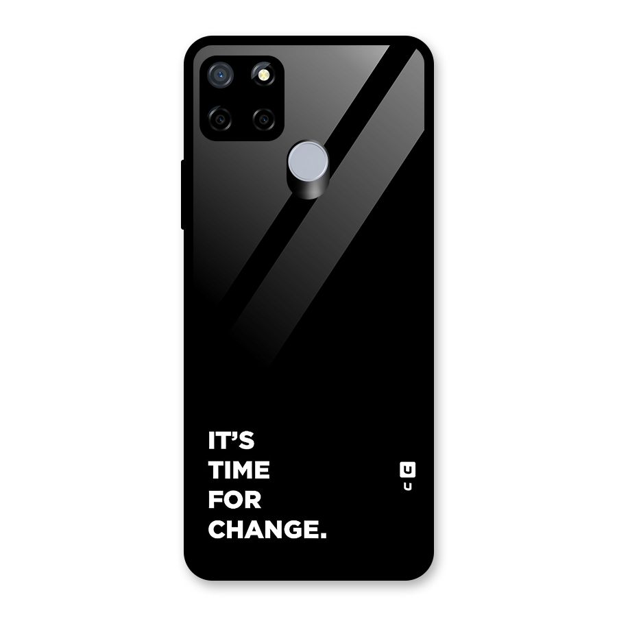 Its Time For Change Glass Back Case for Realme C12