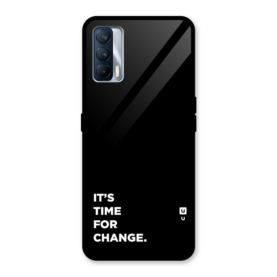 Its Time For Change Glass Back Case for Realme X7