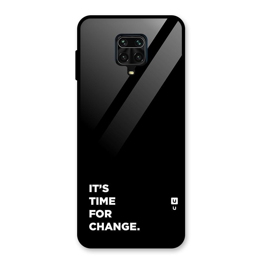 Its Time For Change Glass Back Case for Redmi Note 9 Pro Max