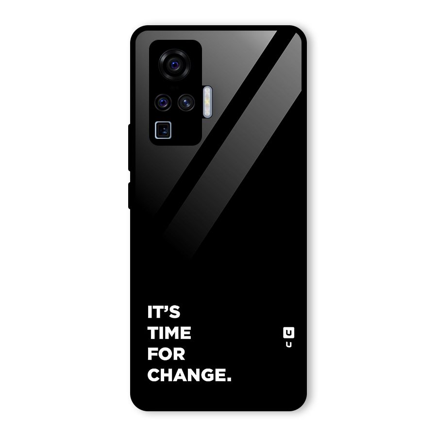 Its Time For Change Glass Back Case for Vivo X50 Pro