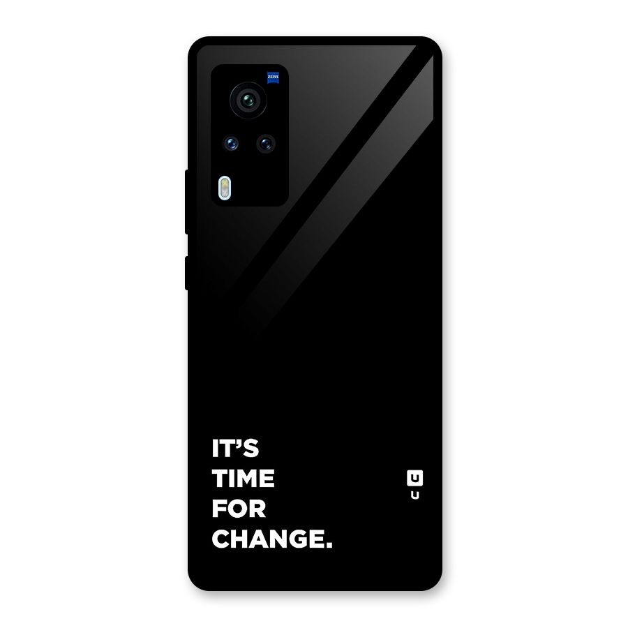 Its Time For Change Glass Back Case for Vivo X60 Pro