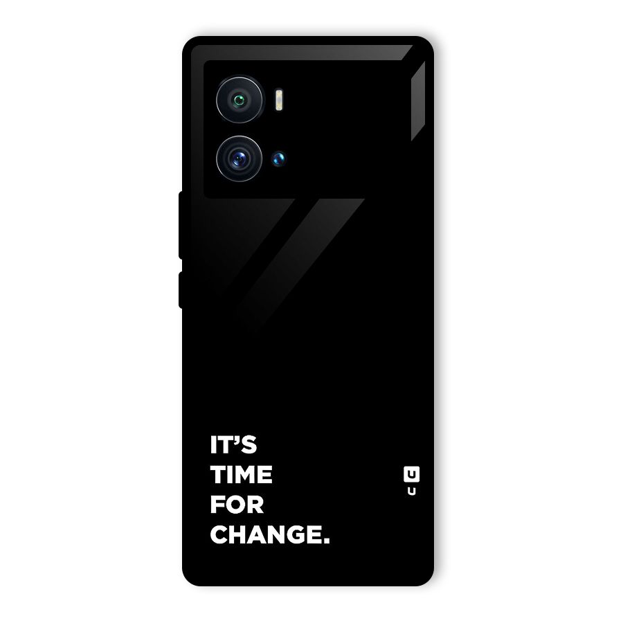 Its Time For Change Glass Back Case for Vivo iQOO 9 Pro