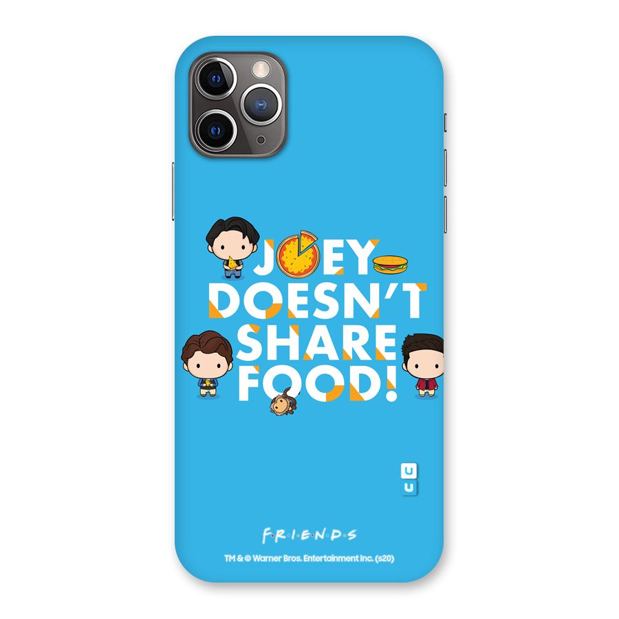 Joy Doesnt Share Food Glass Back Case for iPhone 11 Pro Max