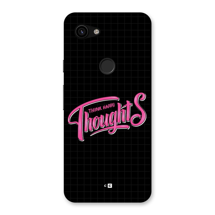 Joyful Thoughts Back Case for Google Pixel 3a