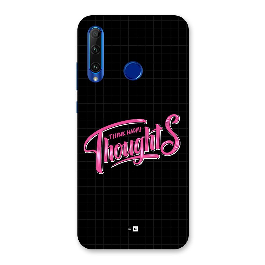Joyful Thoughts Back Case for Honor 20i