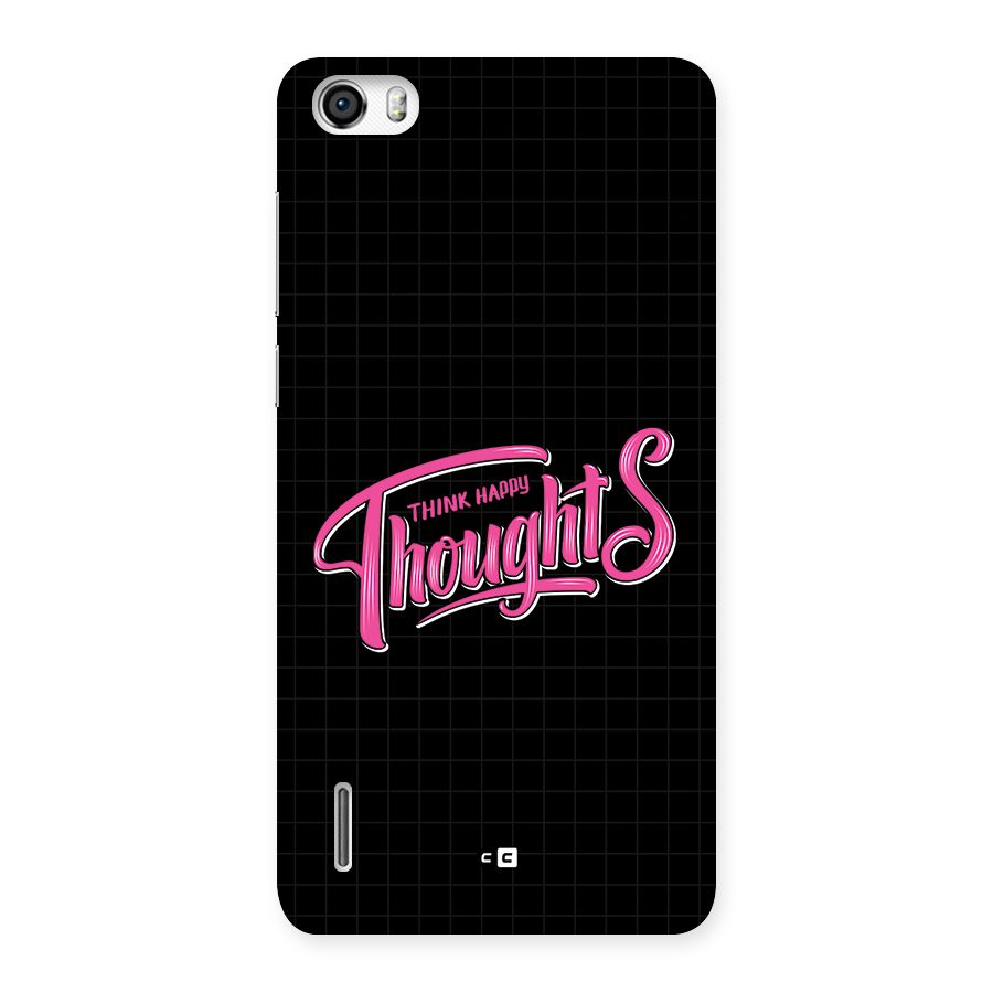 Joyful Thoughts Back Case for Honor 6