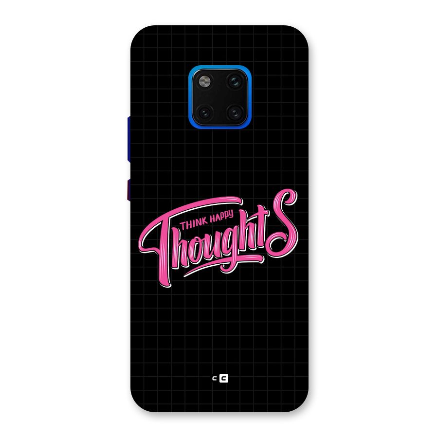 Joyful Thoughts Back Case for Huawei Mate 20 Pro