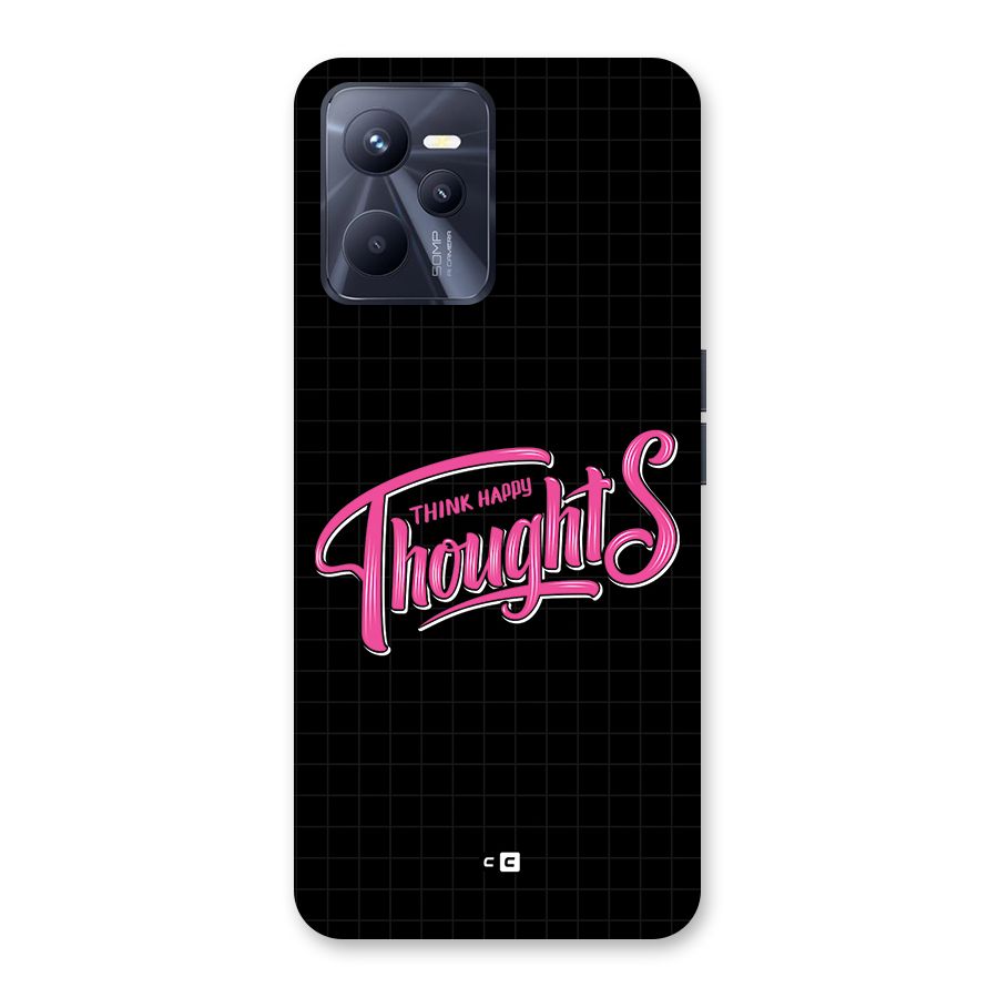 Joyful Thoughts Back Case for Realme C35