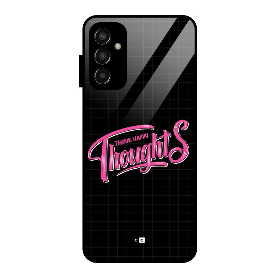 Joyful Thoughts Glass Back Case for Galaxy F13