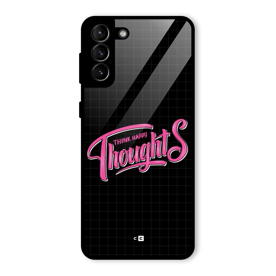 Joyful Thoughts Glass Back Case for Galaxy S21 Plus