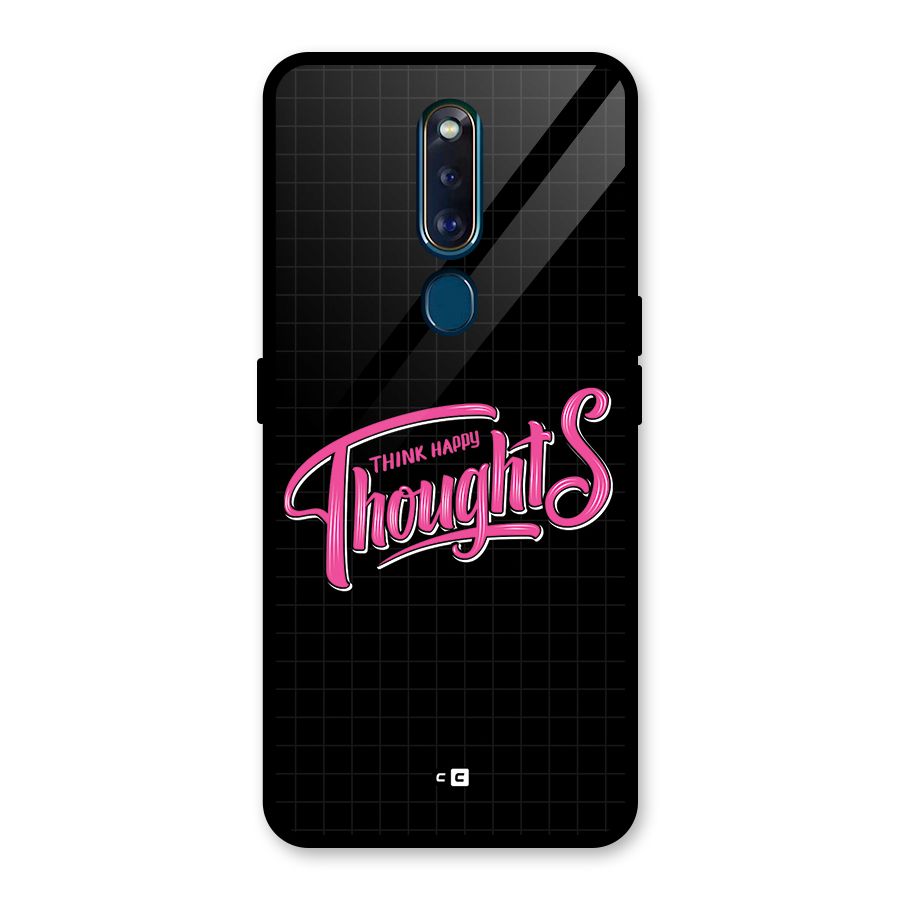 Joyful Thoughts Glass Back Case for Oppo F11 Pro