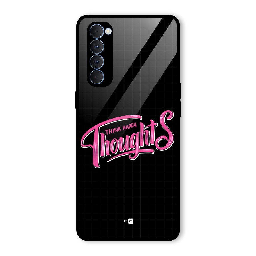Joyful Thoughts Glass Back Case for Oppo Reno4 Pro
