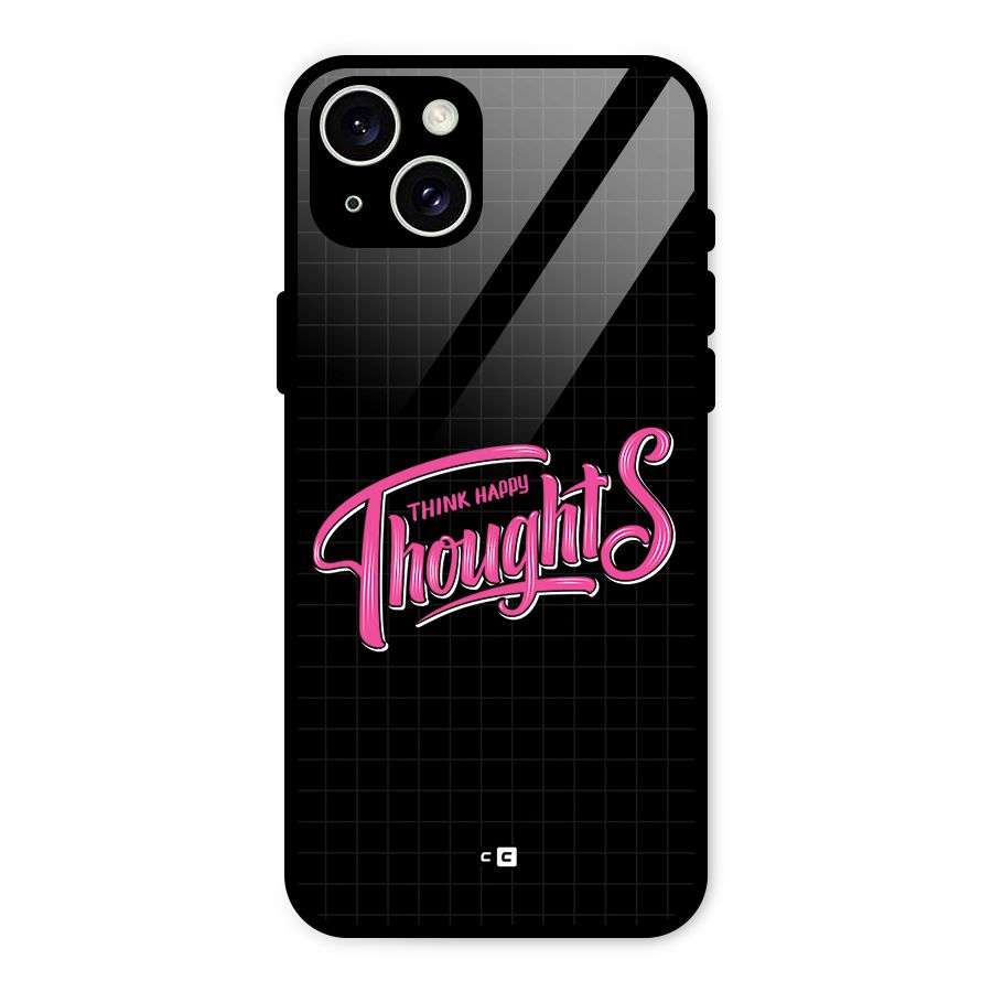 Joyful Thoughts Glass Back Case for iPhone 15 Plus