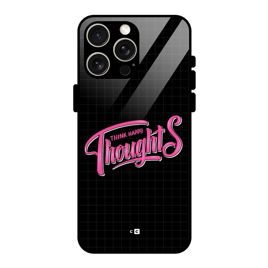 Joyful Thoughts Glass Back Case for iPhone 15 Pro Max