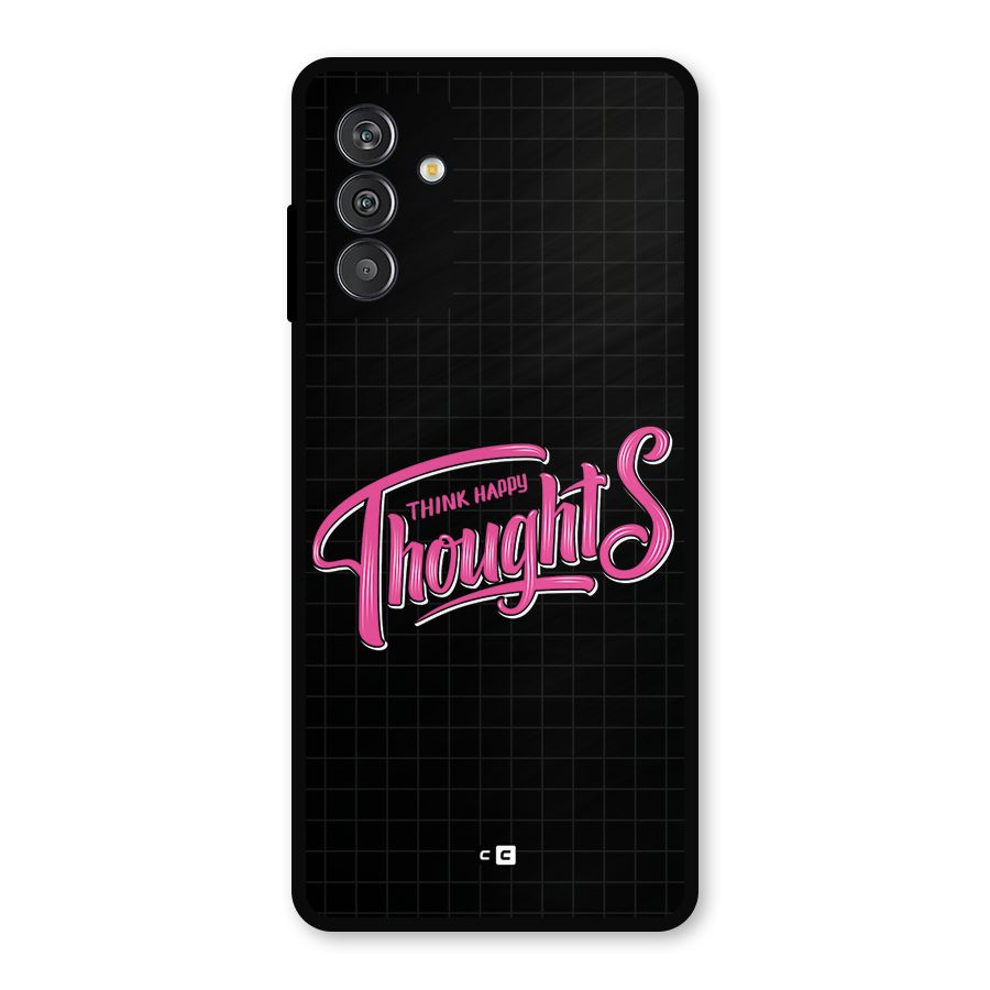 Joyful Thoughts Metal Back Case for Galaxy M13