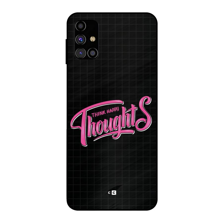 Joyful Thoughts Metal Back Case for Galaxy M31s