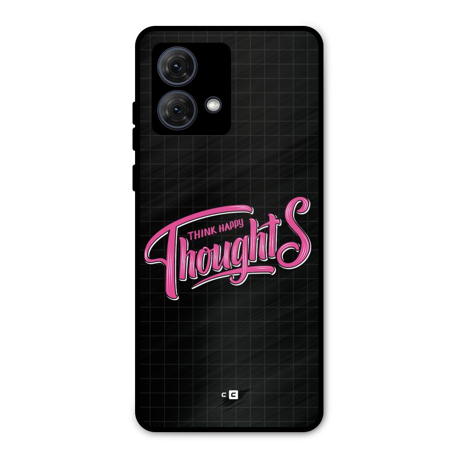 Joyful Thoughts Metal Back Case for Moto G84