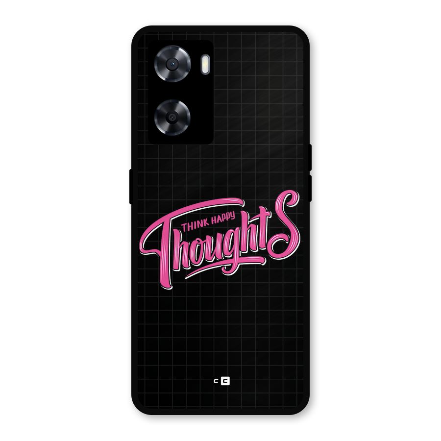 Joyful Thoughts Metal Back Case for Oppo A77