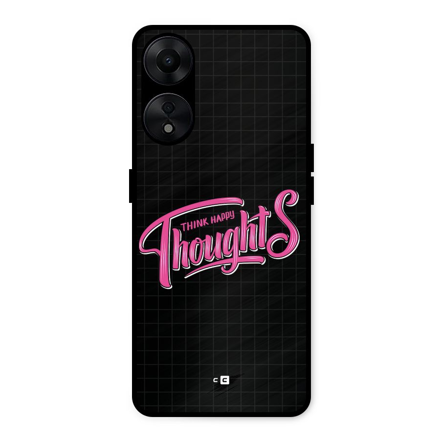 Joyful Thoughts Metal Back Case for Oppo A78 5G