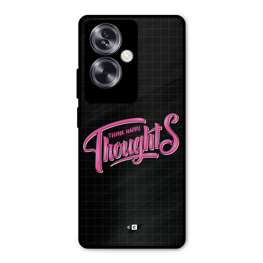 Joyful Thoughts Metal Back Case for Oppo A79 5G