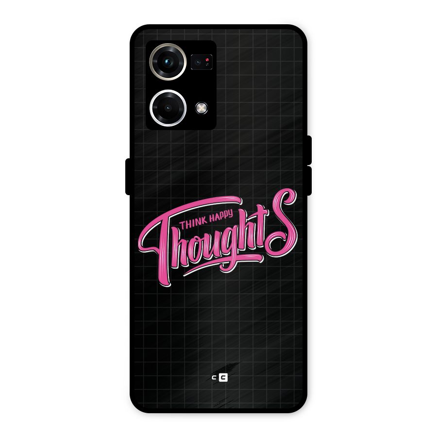 Joyful Thoughts Metal Back Case for Oppo F21 Pro 4G