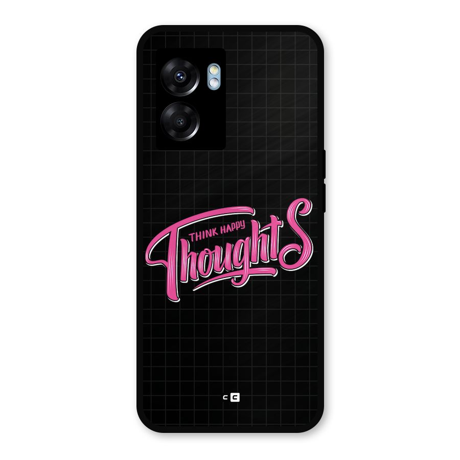 Joyful Thoughts Metal Back Case for Oppo K10 (5G)