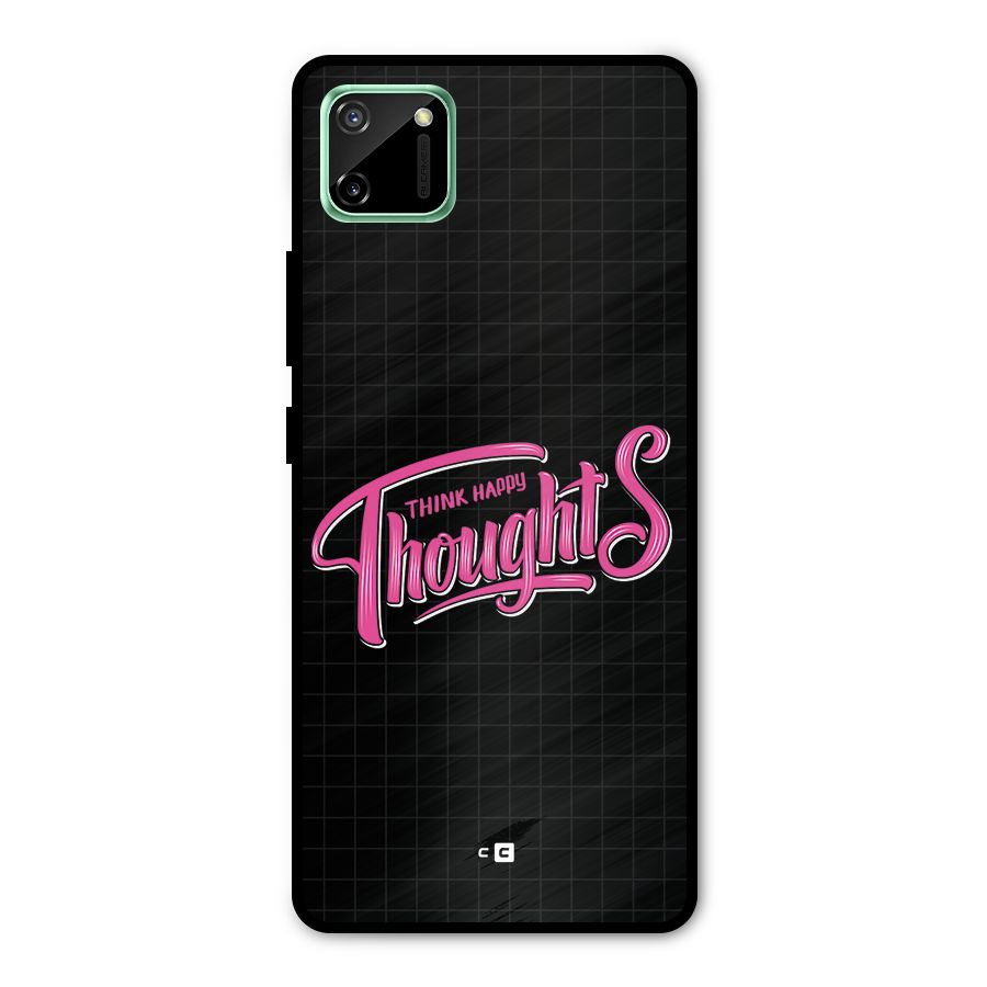 Joyful Thoughts Metal Back Case for Realme C11