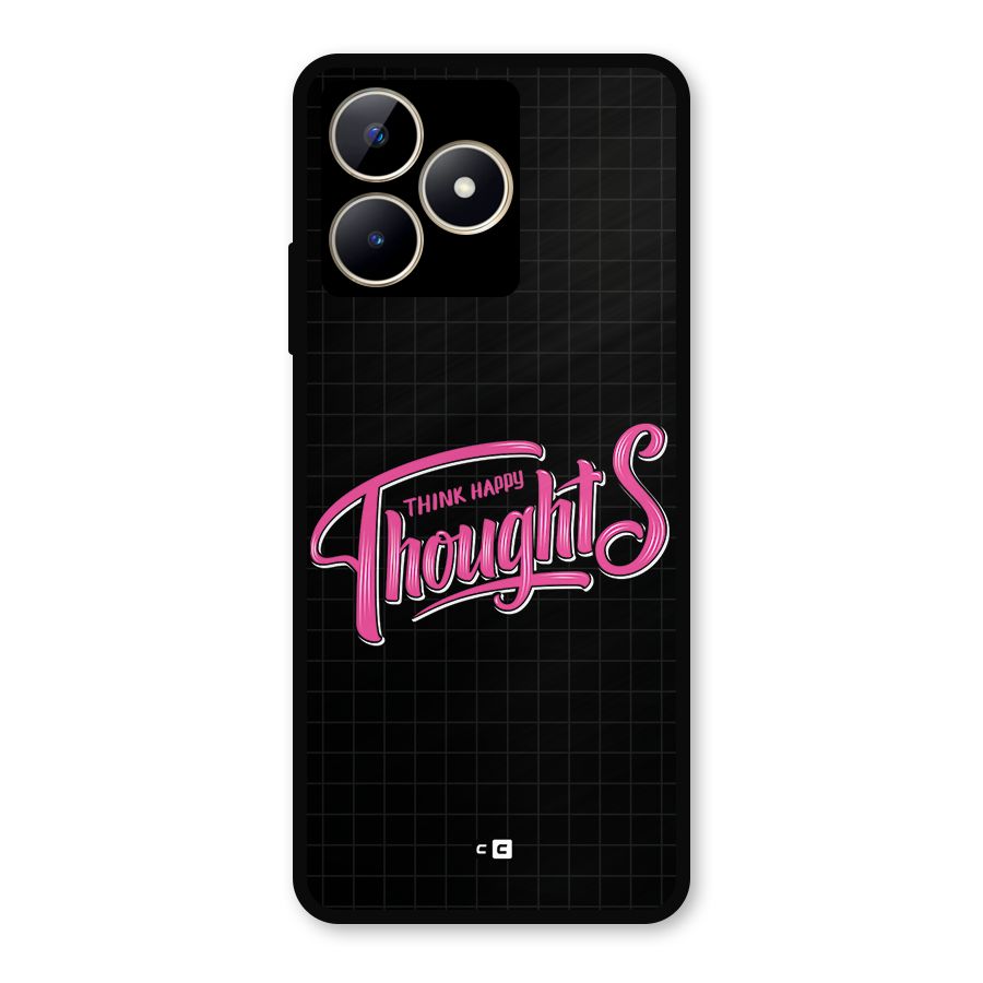 Joyful Thoughts Metal Back Case for Realme C53