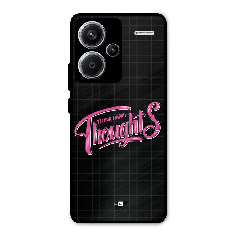 Joyful Thoughts Metal Back Case for Redmi Note 13 Pro Plus