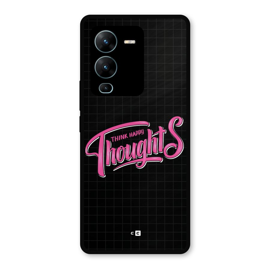 Joyful Thoughts Metal Back Case for Vivo V25 Pro