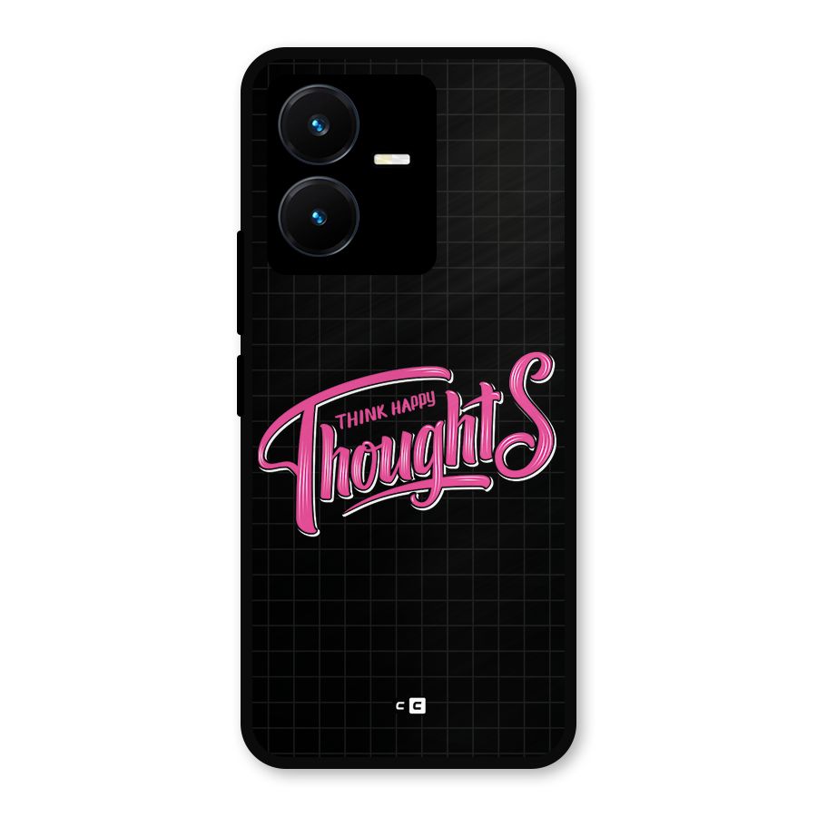 Joyful Thoughts Metal Back Case for Vivo Y22