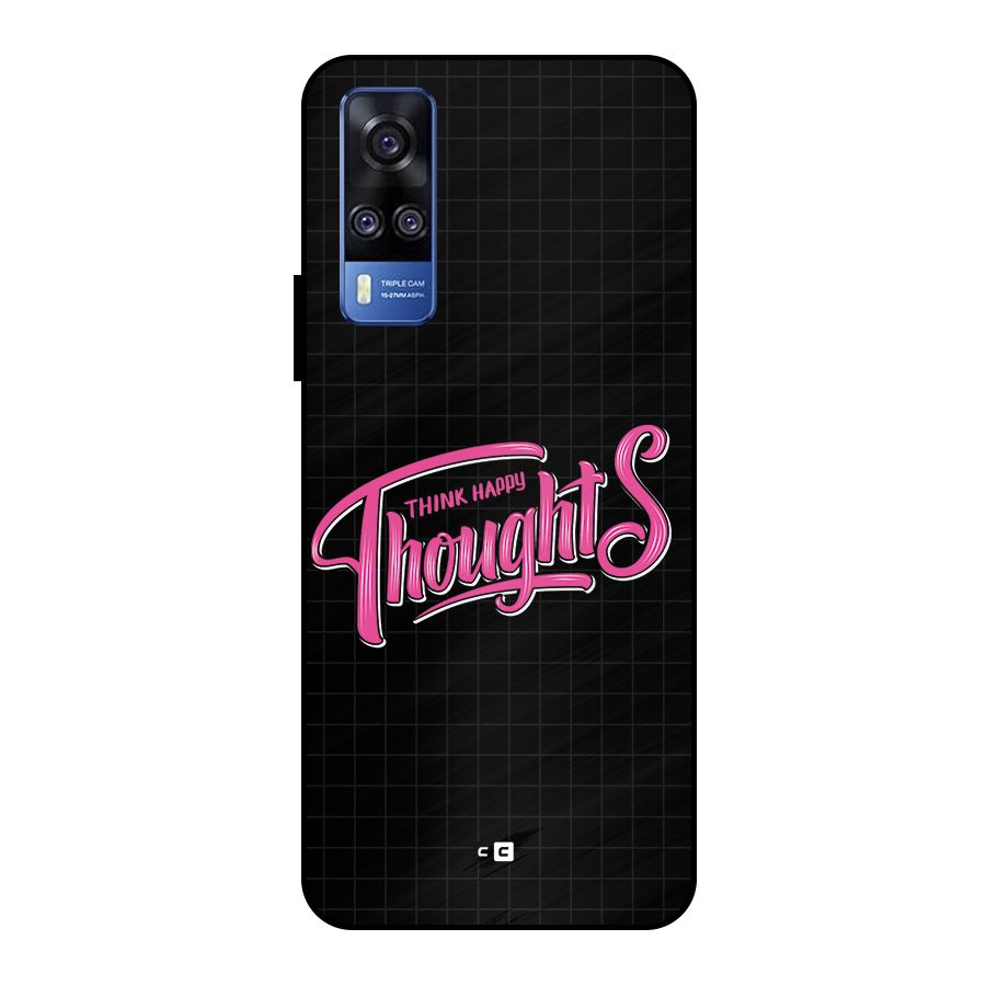 Joyful Thoughts Metal Back Case for Vivo Y51