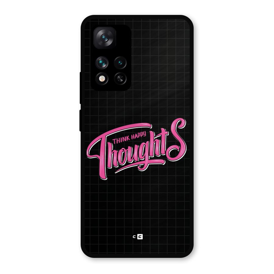 Joyful Thoughts Metal Back Case for Xiaomi 11i 5G